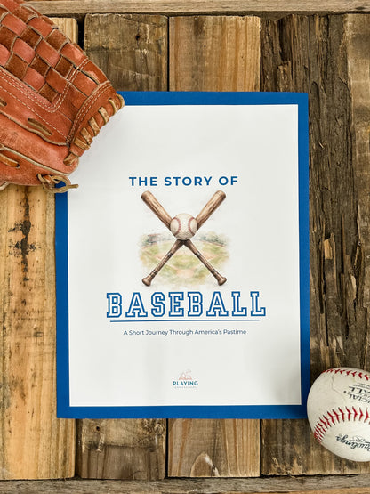 The Story of Baseball
